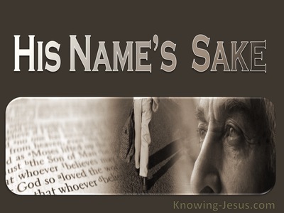 His Name’s Sake